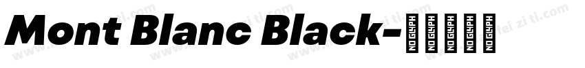 Mont Blanc Black字体转换